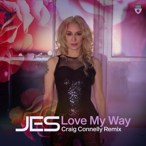 JES – Love My Way (Craig Connelly Remix) (2023)