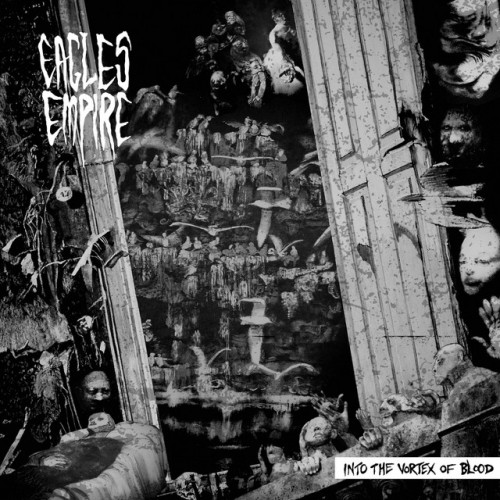 Eagles Empire - Into The Vortex Of Blood (2023) Download