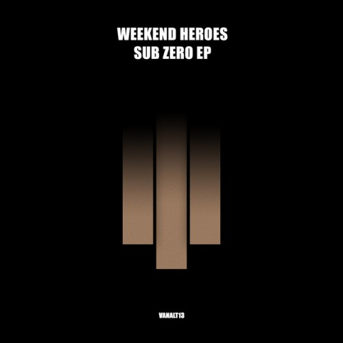 Weekend Heroes – Sub Zero EP (2023)