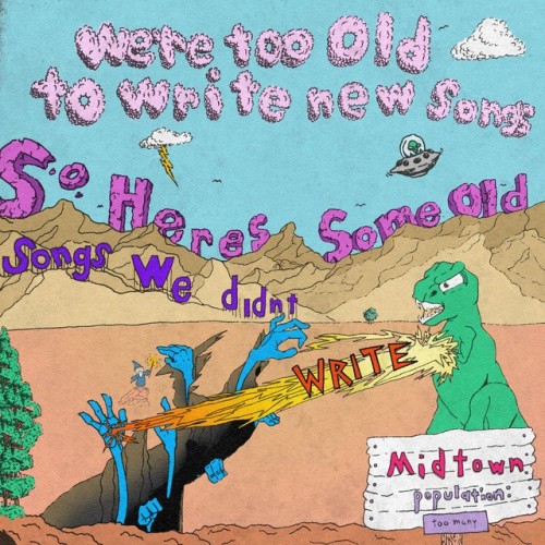 Midtown - We're Too Old To Write New Songs, So Here's Some Old Songs We Didn't Write (2023) Download