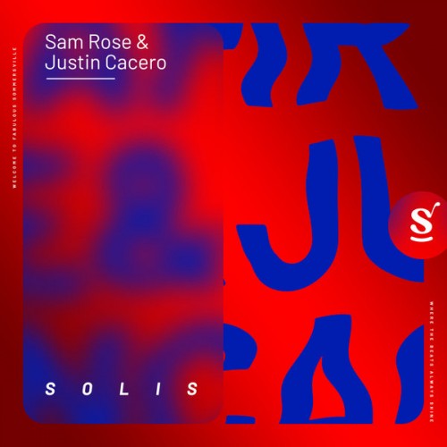 Sam Rose & Justin Cacero – Solis (2023)