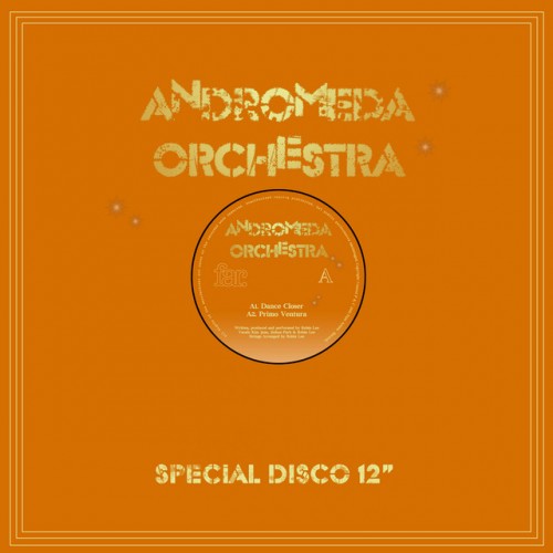 Andromeda Orchestra – Dance Closer (2022)