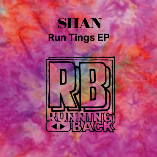 Shan - Run Tings EP (2022) Download