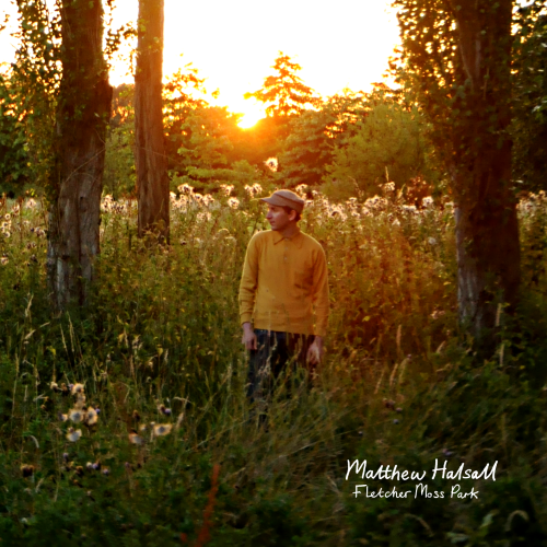 Matthew Halsall - Fletcher Moss Park (2012) Download