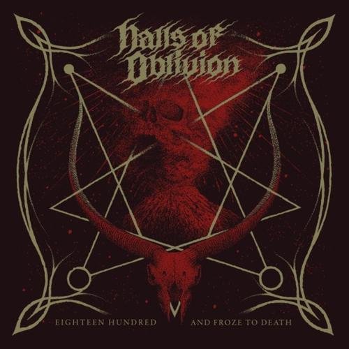 Halls of Oblivion - Eighteen Hundred and Froze to Death (2023) Download