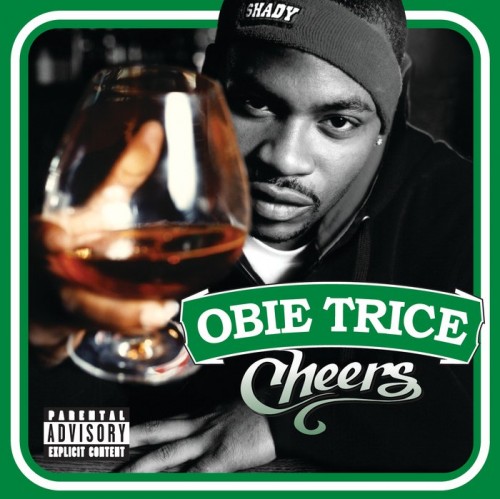 Obie Trice - Cheers (2003) Download