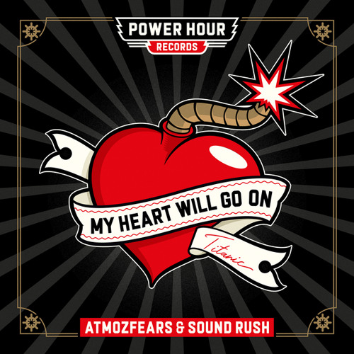 Atmozfears & Sound Rush – My Heart Will Go On (Titanic) (2023)