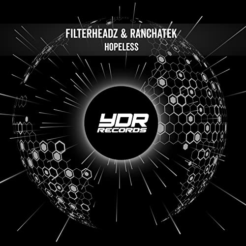 Filterheadz & Ranchatek - Hopeless (2023) Download
