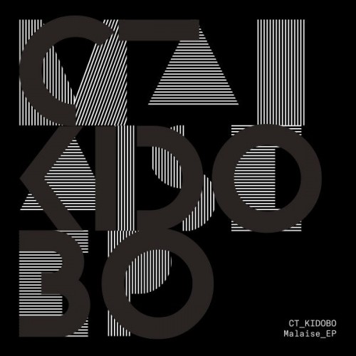 CT Kidobó - Malaise (2022) Download