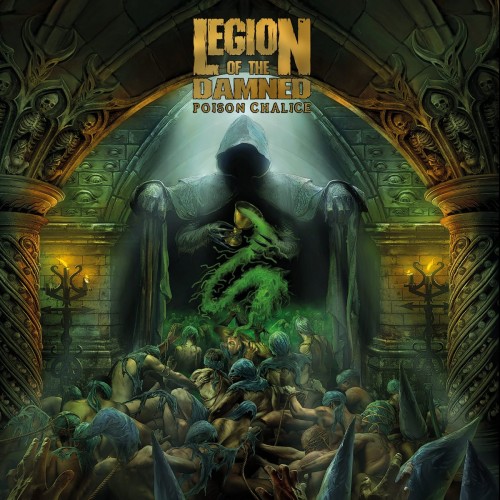 Legion of the Damned - The Poison Chalice (2023) Download