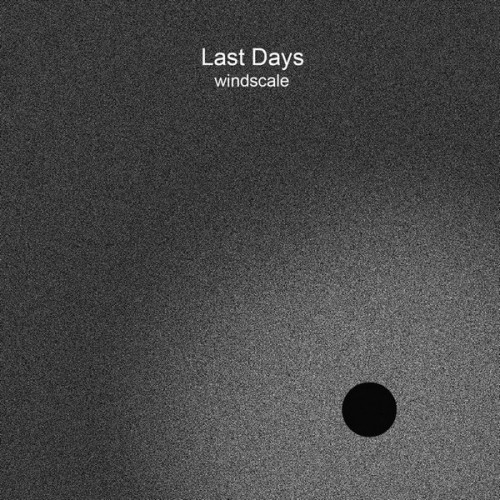 Last Days - Windscale (2023) Download