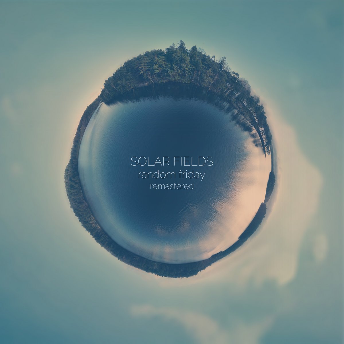 Solar Fields-Random Friday  Remastered-DRNFRM30-WEB-FLAC-2023-WAVED Download