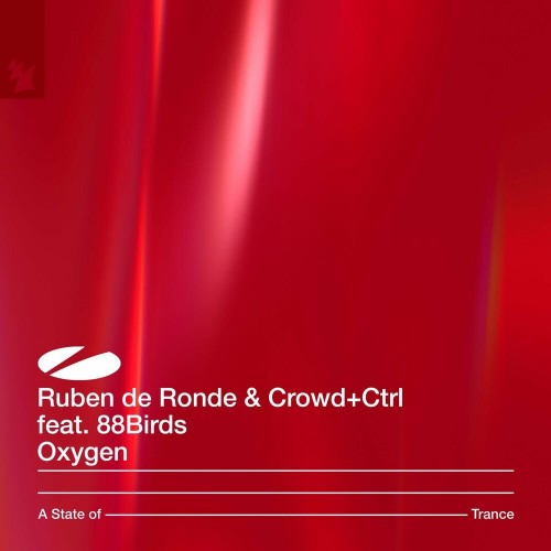 Ruben De Ronde & Crowd+ctrl Ft. 88birds - Oxygen (2023) Download