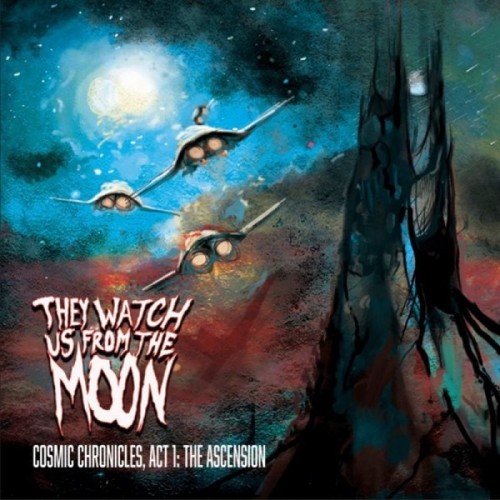 They Watch Us From The Moon - Cosmic Chronicles: Act 1, The Ascension (2023) Download