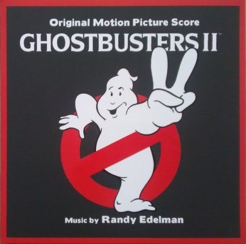 Randy Edelman – Ghostbusters II Original Motion Picture Score (2021)