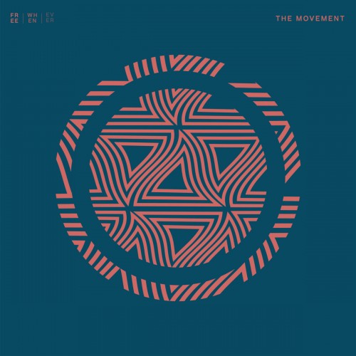Free Whenever-The Movement-EP-16BIT-WEB-FLAC-2023-KLV