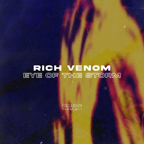 Rich Venom – Eye of the Storm (2023)