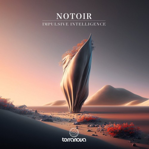 Notoir – Impulsive Intelligence (2023)