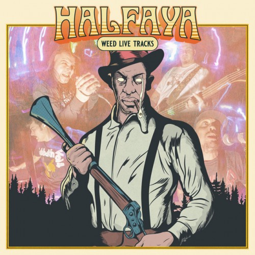 Halfaya - Weed Live Tracks (En Vivo) (2023) Download