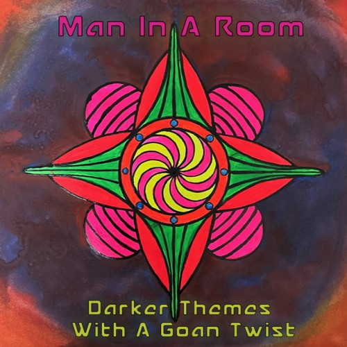 Man In A Room - Darker Themes With A Goan Twist (2023) Download