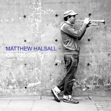 Matthew Halsall – On The Go (2016)
