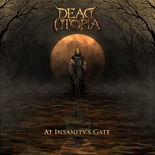 Dead Utopia - At Insanity's Gate (2023) Download