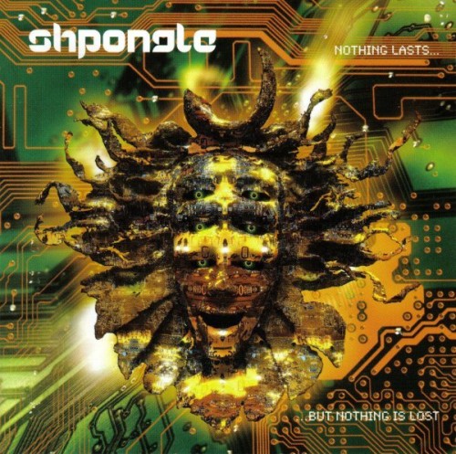 Shpongle - Nothing Lasts...but Nothing Is Lost (2019) Download