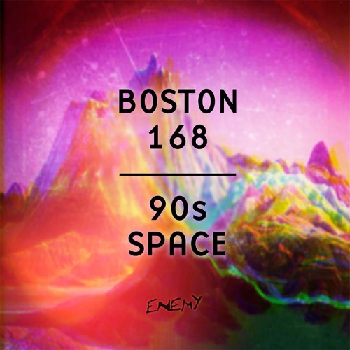 Boston 168 – 90s Space (2017)