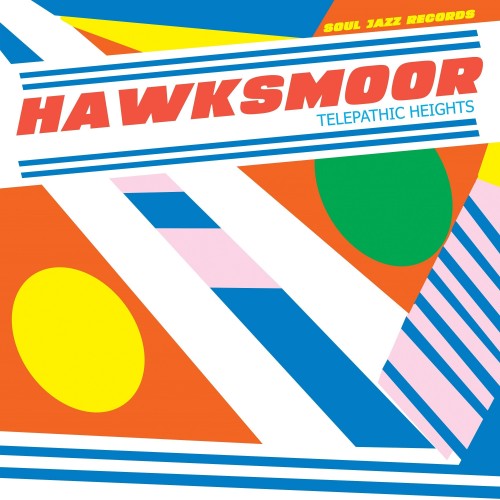 Hawksmoor - Telepathic Heights (2023) Download
