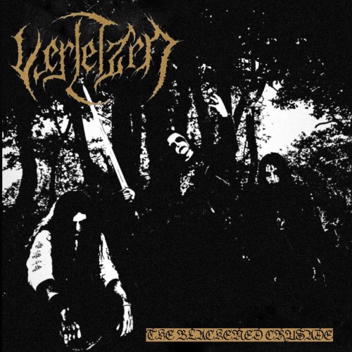 Verletzen - The Blackened Crusade (2023) Download