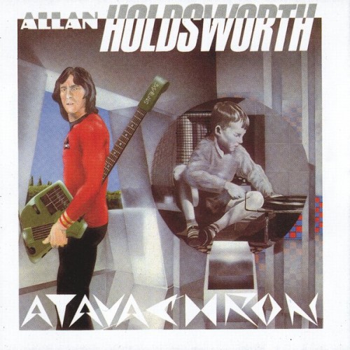 Allan Holdsworth - Atavachron (2017) Download