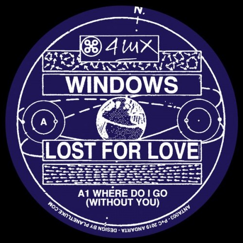 Windows - Lost for Love (2019) Download