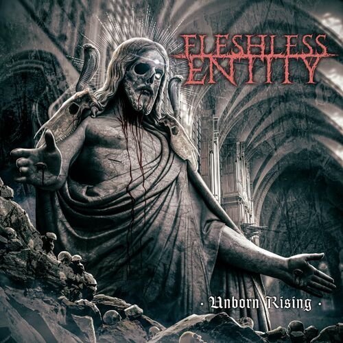 Fleshless Entity - Unborn Rising (2023) Download