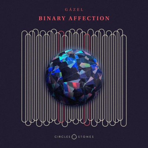Gazel - Binary Affection (2023) Download