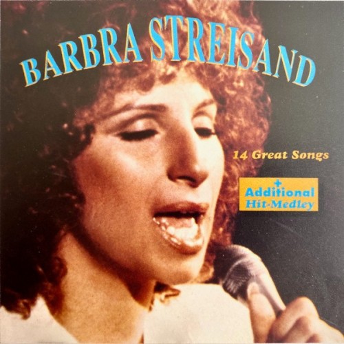 Barbra Streisand – 14 Great Songs + Additional Hit-Medley (1990)
