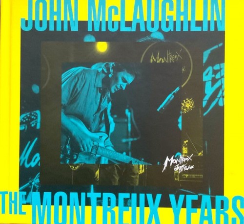 John McLaughlin - The Montreux Years (Live) (2022) Download