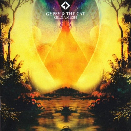 Gypsy & The Cat - Gilgamesh (2010) Download