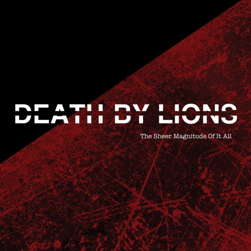 Death By Lions - The Sheer Magnitude Of It All (2023) Download