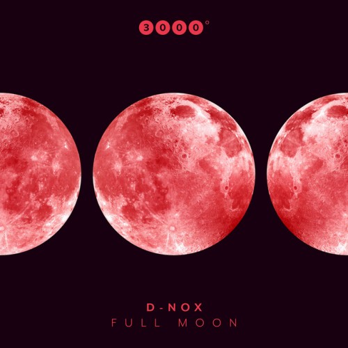 D-Nox – Full Moon ( Green Lake Project Remix ) (2023)