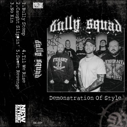 Bully Squad - Demonstration Of style (2023) Download