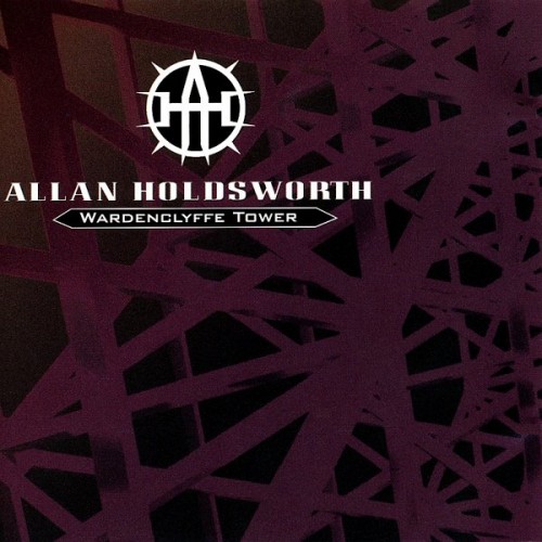 Allan Holdsworth – Wardenclyffe Tower (2017)