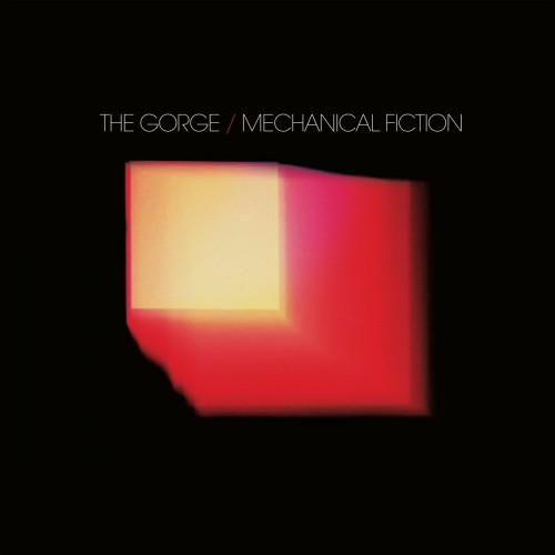 The Gorge - Mechanical Fiction (2023) Download