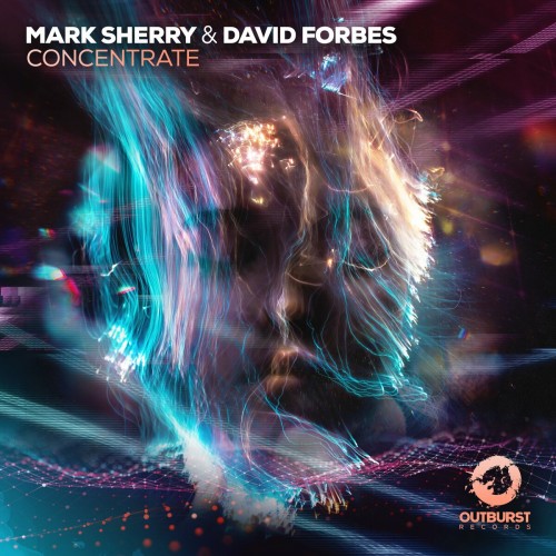 Mark Sherry & David Forbes - Concentrate (2023) Download