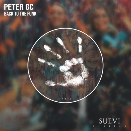 Peter GC-Back To The Funk-(SVR061)-SINGLE-16BIT-WEB-FLAC-2023-AFO