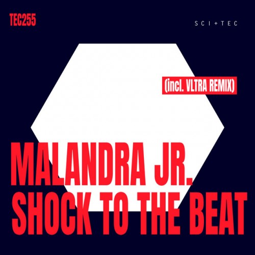 Malandra Jr. - Shock To The Beat (2023) Download