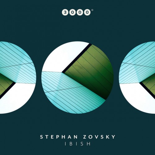 Stephan Zovsky – Ibish EP (2023)