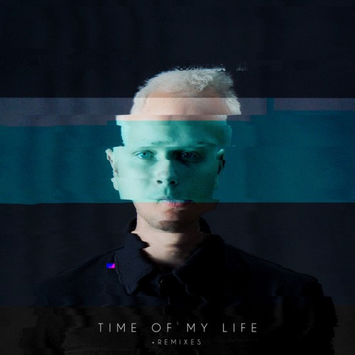 Moritz Hofbauer – Time Of My Life (Edit) + Remixes (2023)