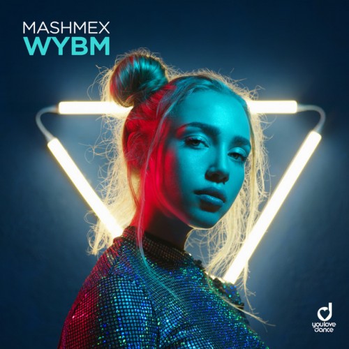 Mashmex - WYBM (2023) Download