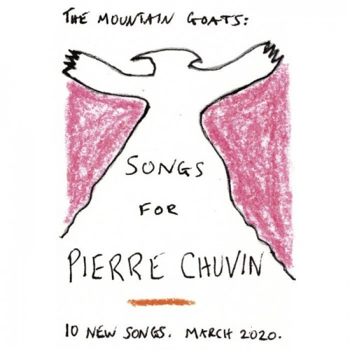 The Mountain Goats – Songs For Pierre Chuvin (2020)