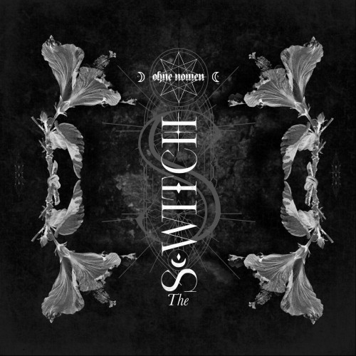 Ohne Nomen - The S-Witch (2023) Download